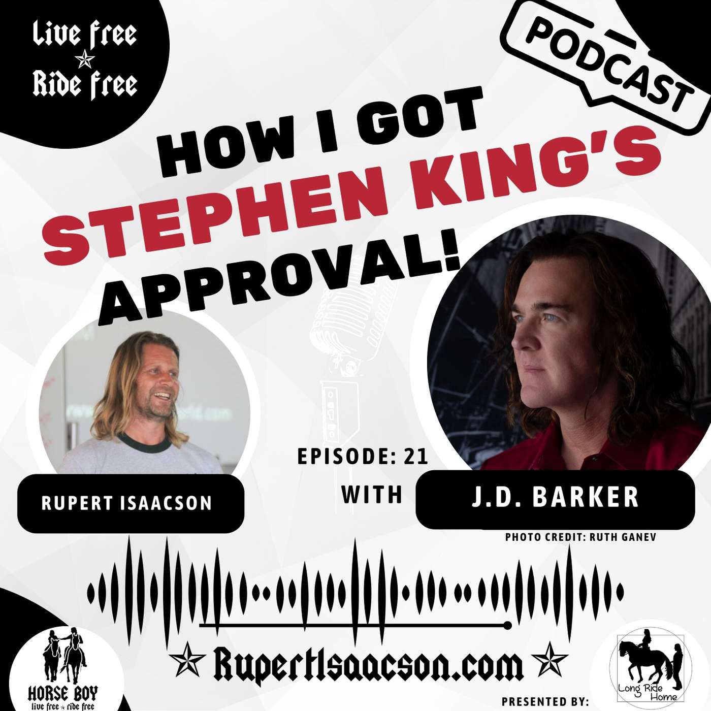 Live Free Ride Free with Rupert Isaacson