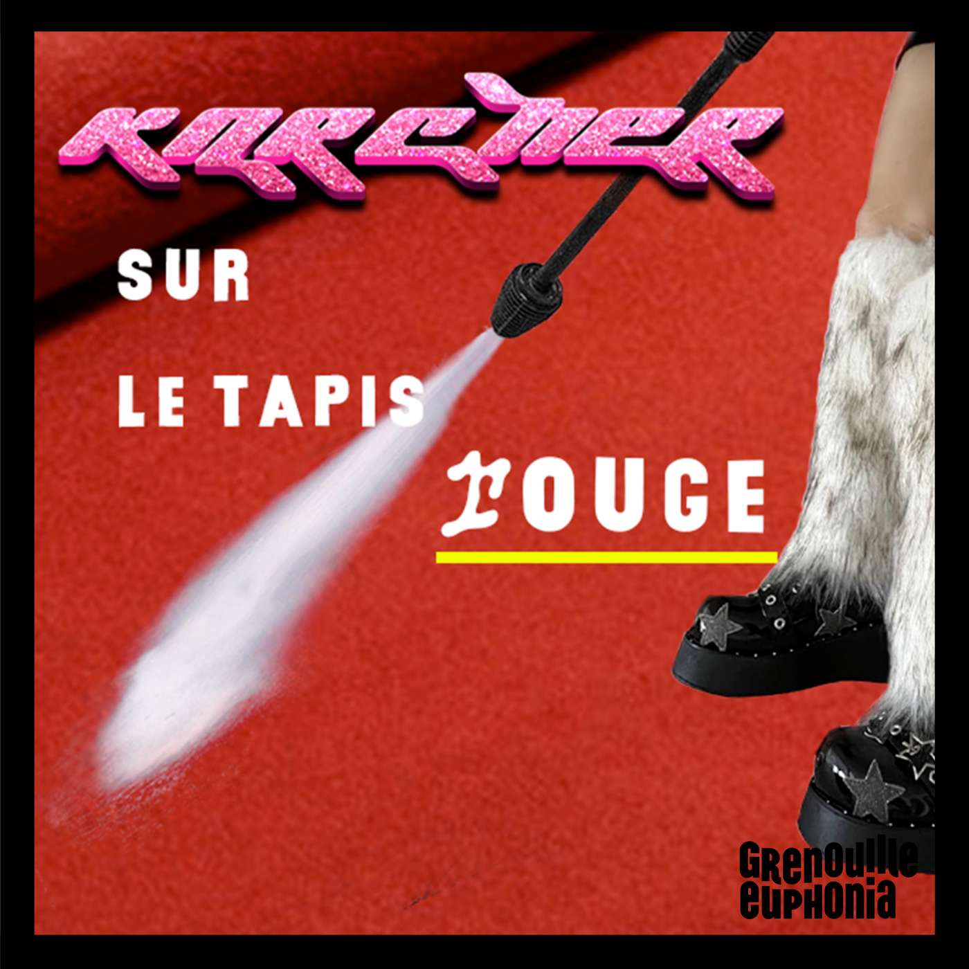 Karcher sur le tapis rouge