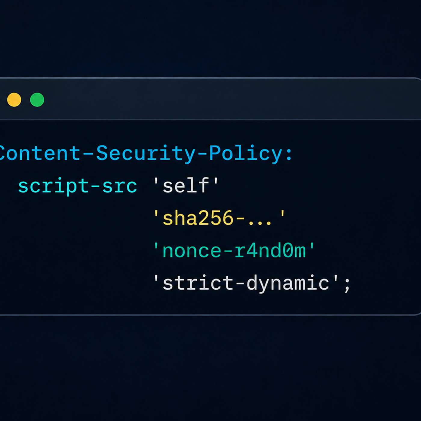 Controlling Scripts With Content Security Policy: Hashes, Nonces, and strict-dynamic
