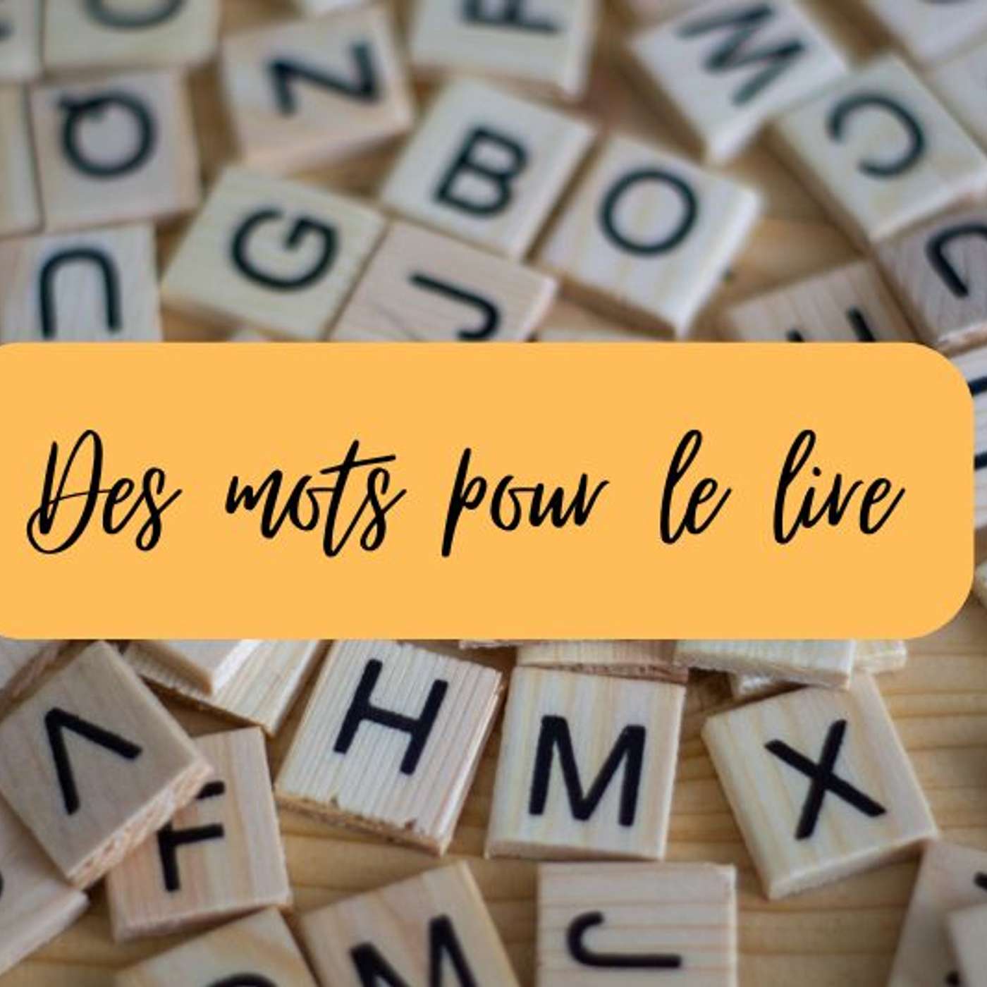Des mots pour le lire