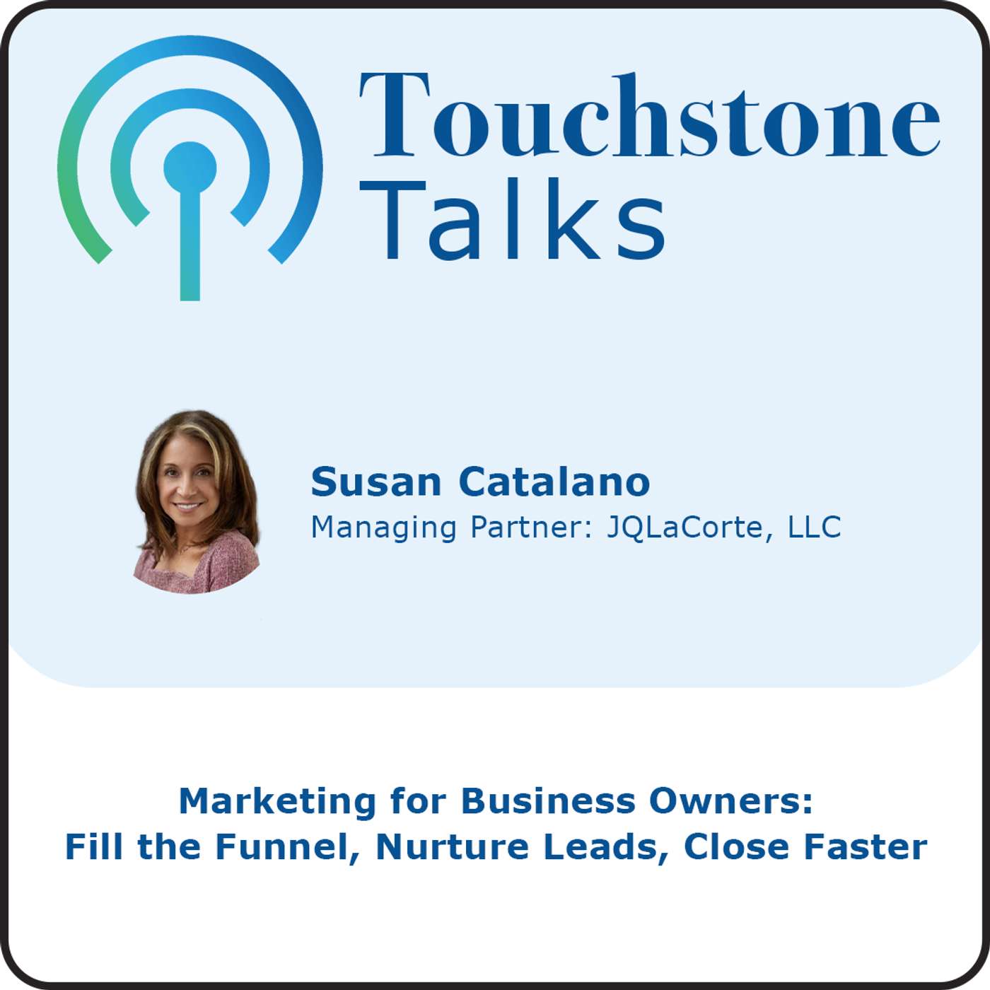 Touchstone Talks