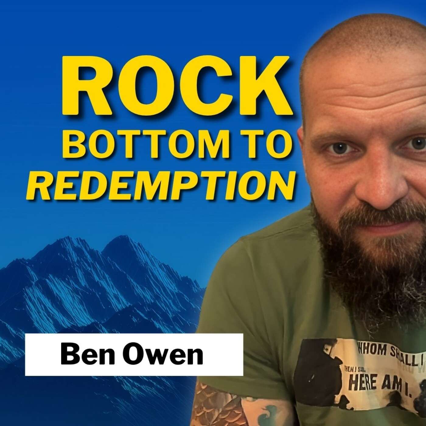 Ben Owen: He Lost Everything to Addiction… Then Built a Movement to Save Others