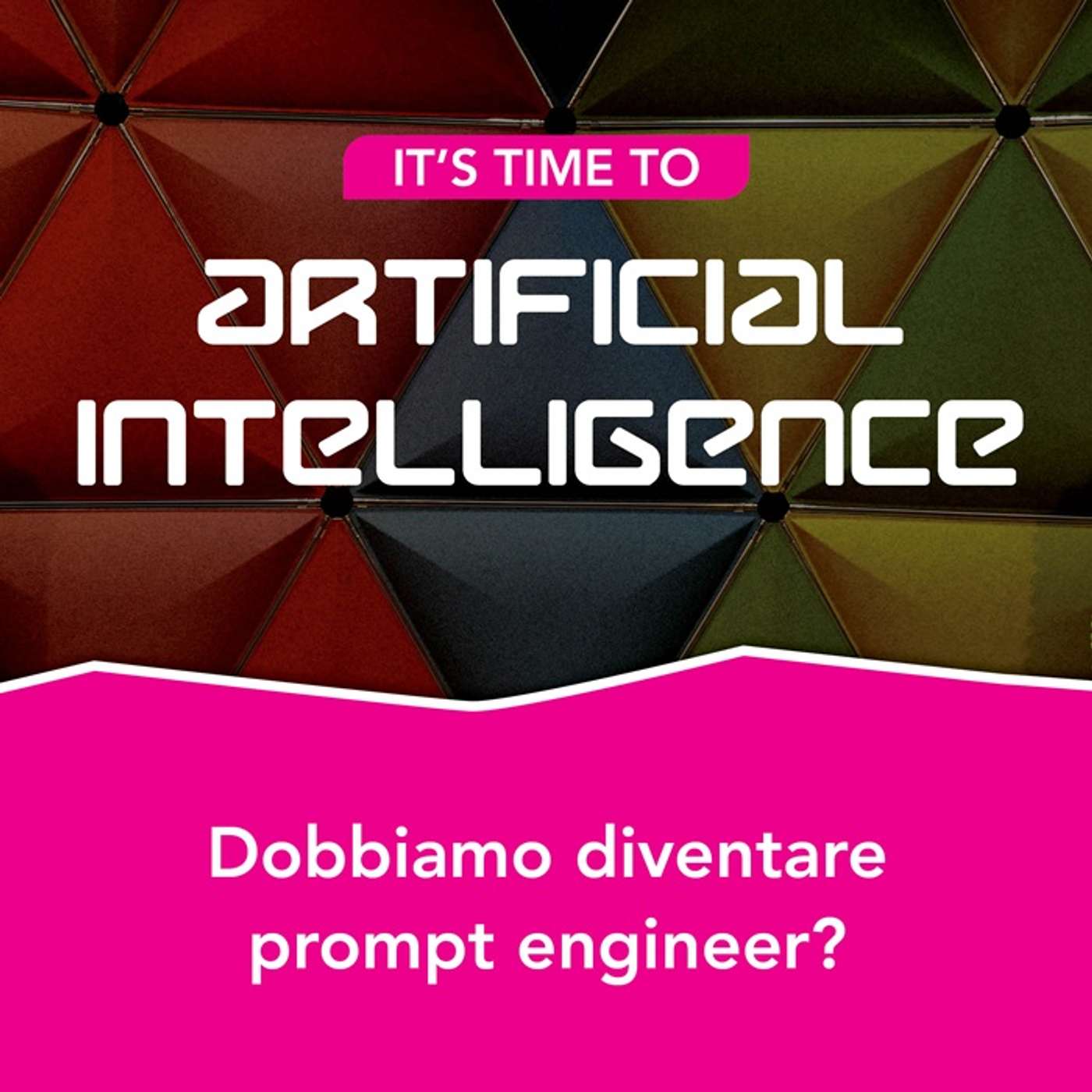 S2.Ep5 - Dobbiamo diventare prompt engineer?