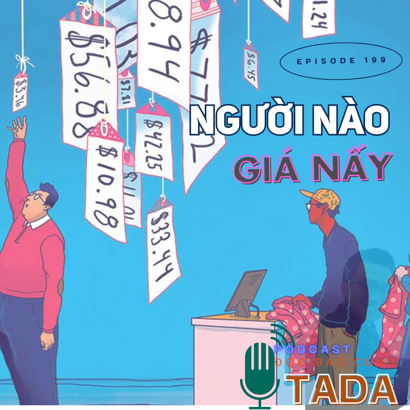 Người nào giá nấy
