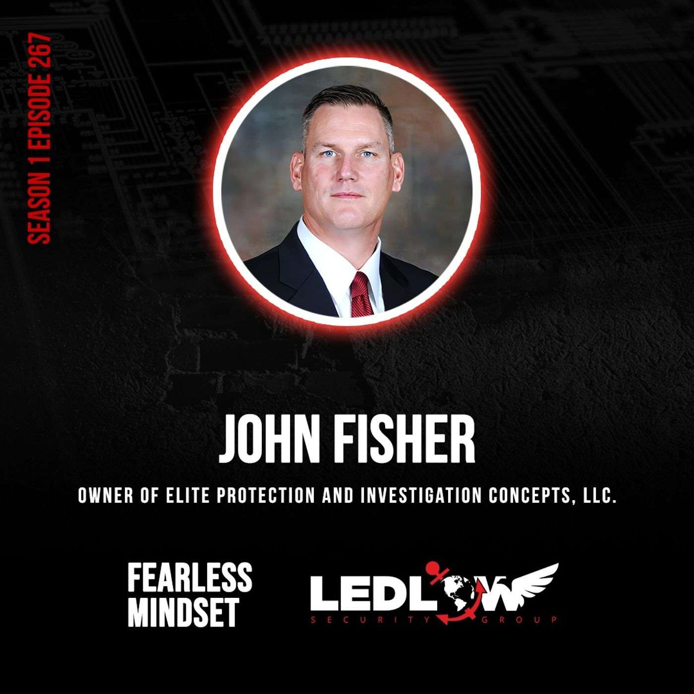 Episode 267 - Mental Preparation, and Tactical Maneuvers in Private Protection with John Fisher Episode 267 - Mental Preparation, and Tactical Maneuvers in Private Protection with John Fisher