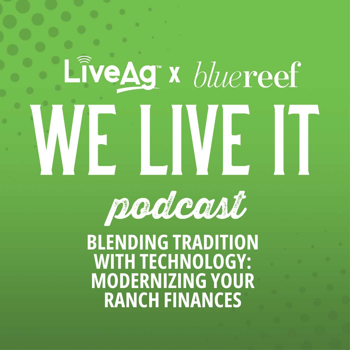 We Live It | LiveAg\'s Livestock Marketing Podcast