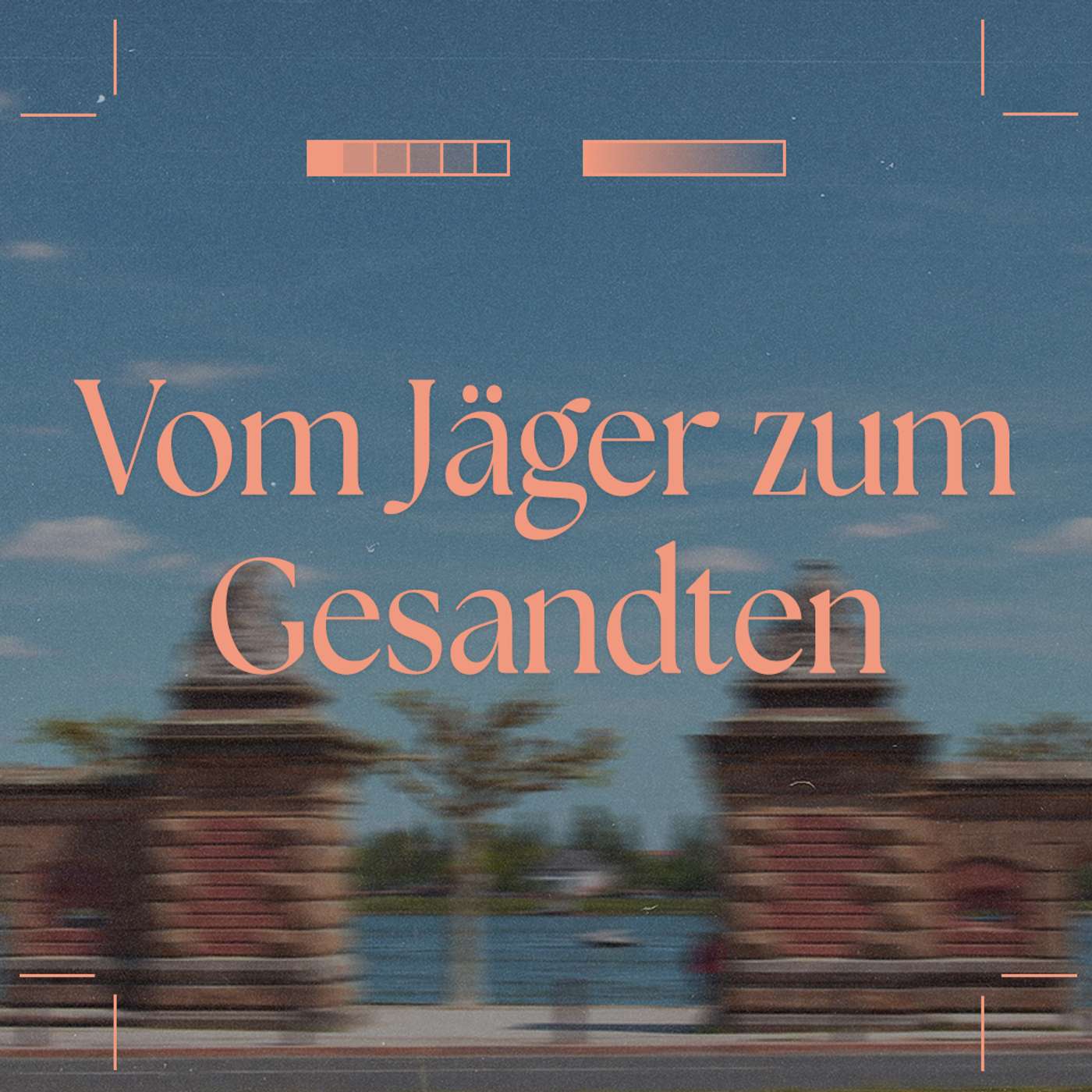 Vom Jäger zum Gesandten – Lukas Rauch episode artwork