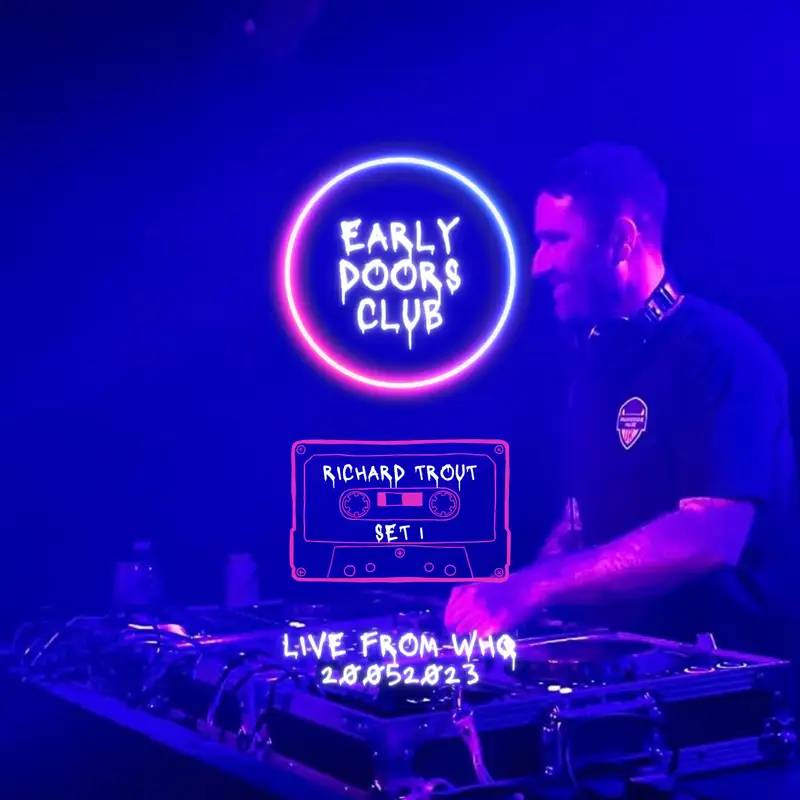 Richard Trout - Early Doors Club Set 1 20052023