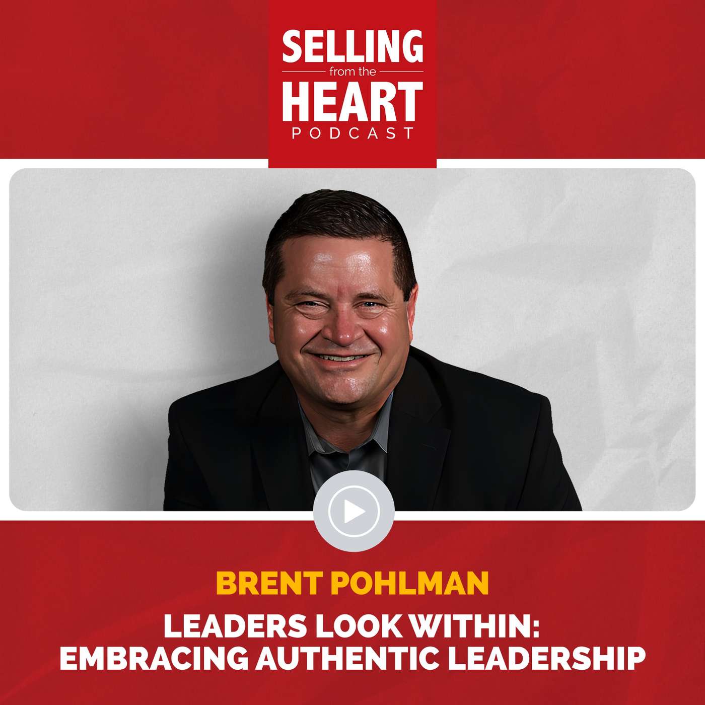 Selling From the Heart Podcast