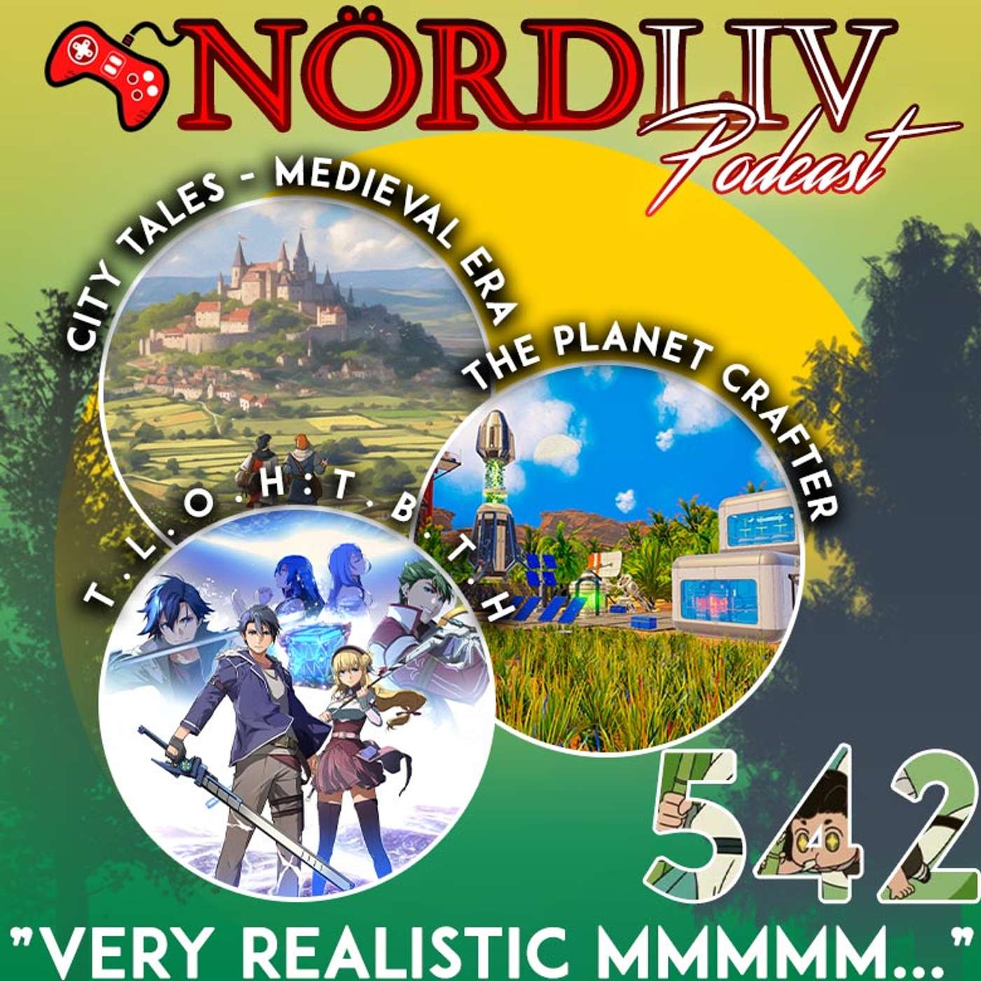 Avsnitt 542 - "Very realistic mmmmm..."