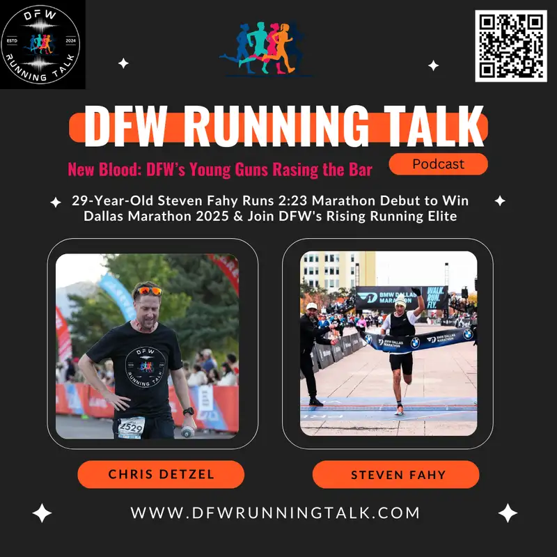 29-Year-Old Steven Fahy Runs 2:23 Marathon Debut to Win Dallas Marathon 2025 & Join DFW's Rising Running Elite