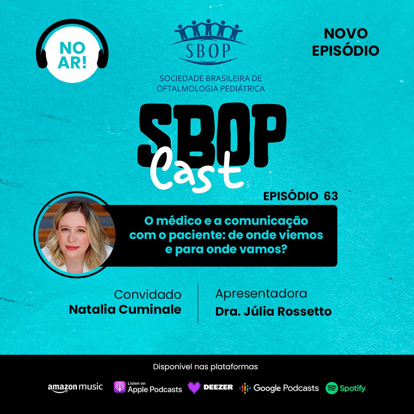 63. O Médico e a Comunicação com o paciente: de onde viemos e para onde vamos? episode artwork
