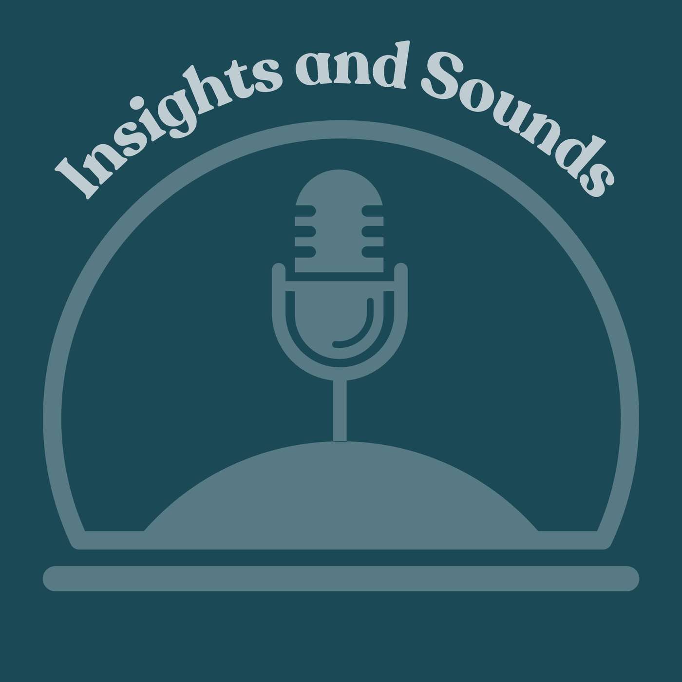 Insights & Sounds