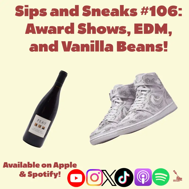 Award Shows, EDM, and Vanilla Beans