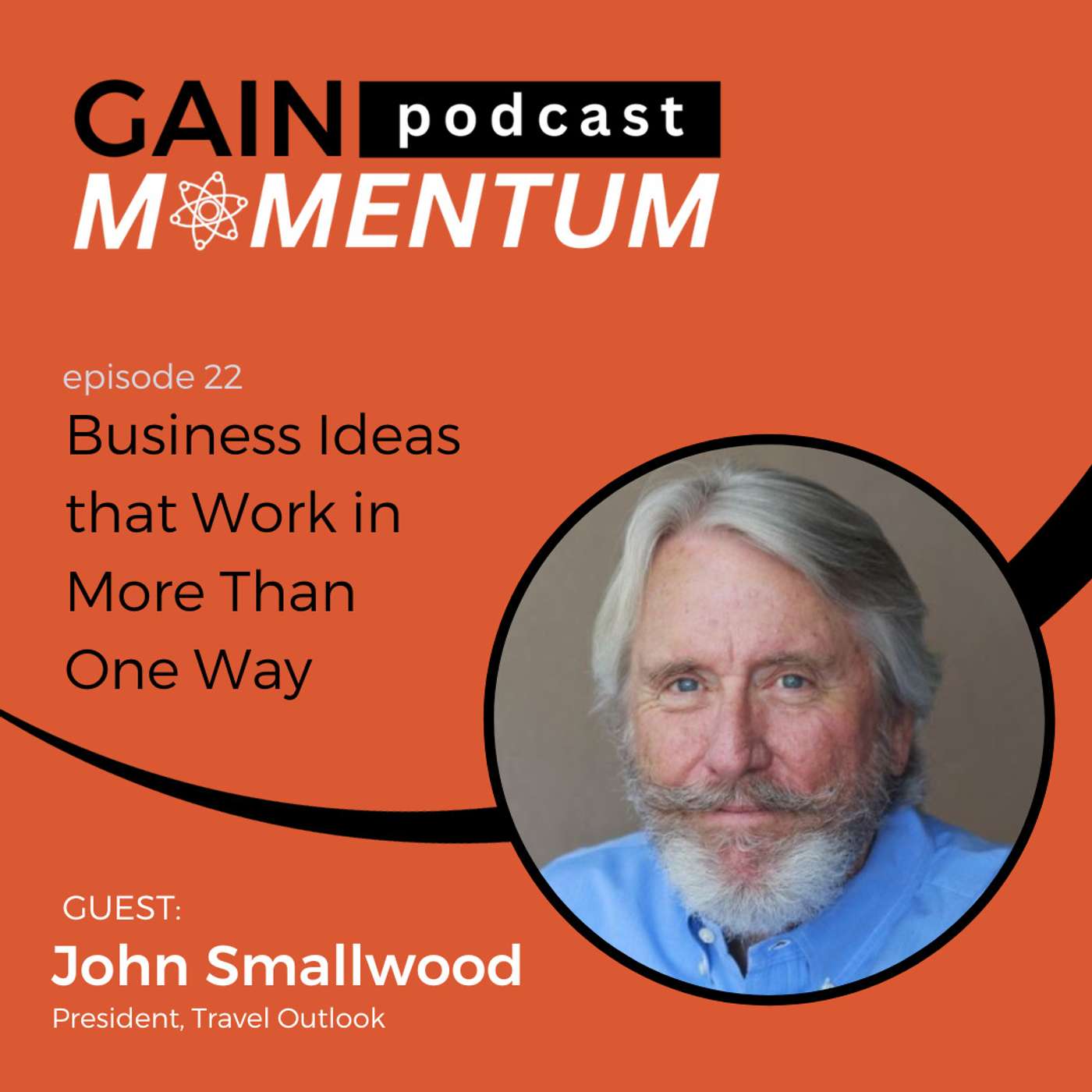 GAIN Momentum - Lessons from Leaders in Hospitality, Travel, Food Service, & Technology