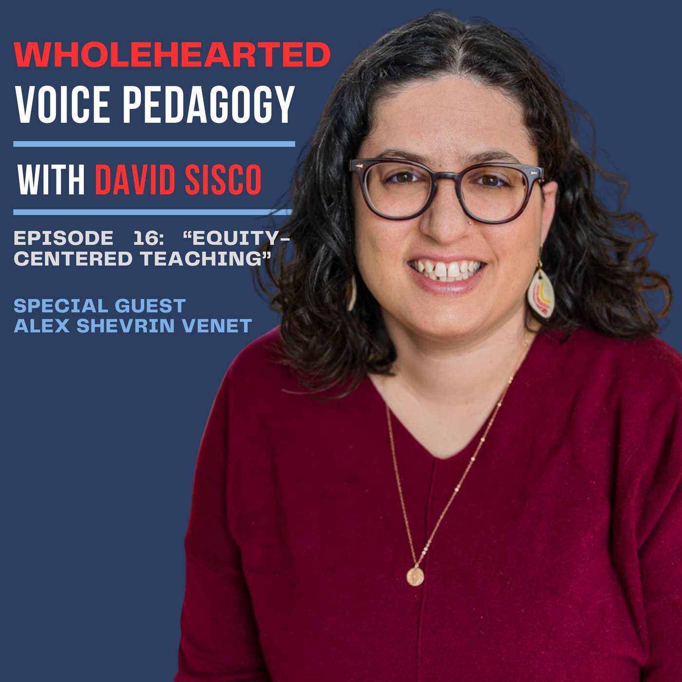 Ep. 16 - "Equity-Centered Teaching" with Alex Shevrin Venet