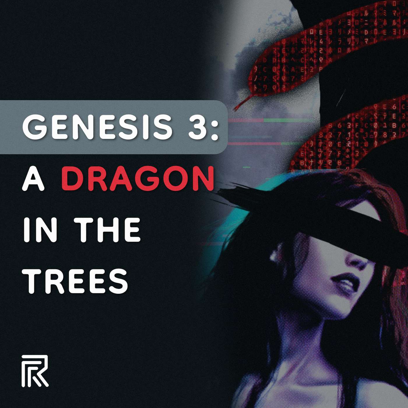 Genesis 3: A Dragon in the Trees