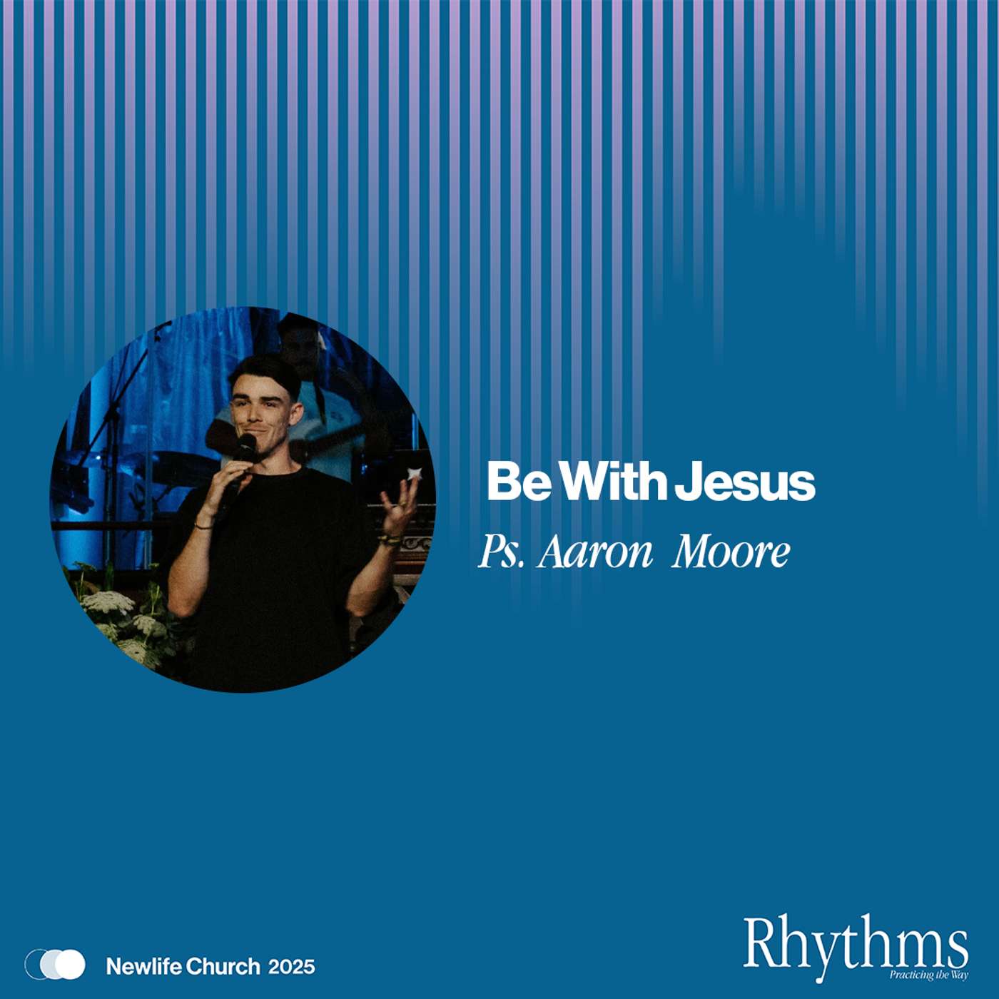 Rhythms: Be with Jesus episode artwork