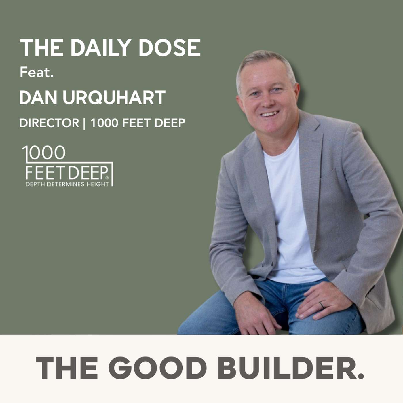 The Daily Dose #280 | Dan Urquhart on Seasons, Leadership & Why You Can't Build Alone