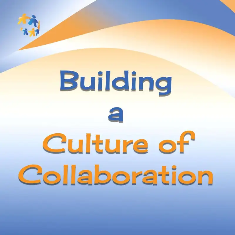 Building a Culture of Collaboration: Peter DeWitt and Michael Nelson on Leading with Intentionality and Human Interconnectedness 