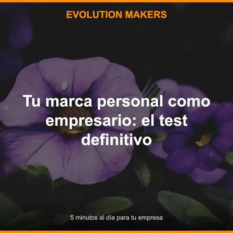 Tu marca personal como empresario: el test definitivo