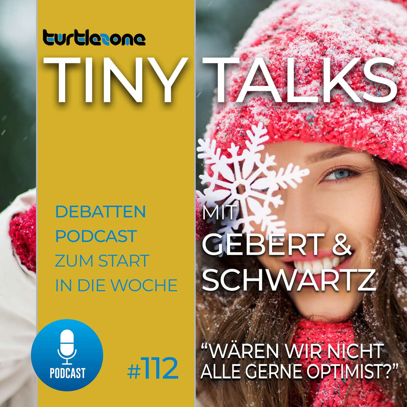 Turtlezone Tiny Talks - Der Debatten-Podcast mit Gebert und Schwartz