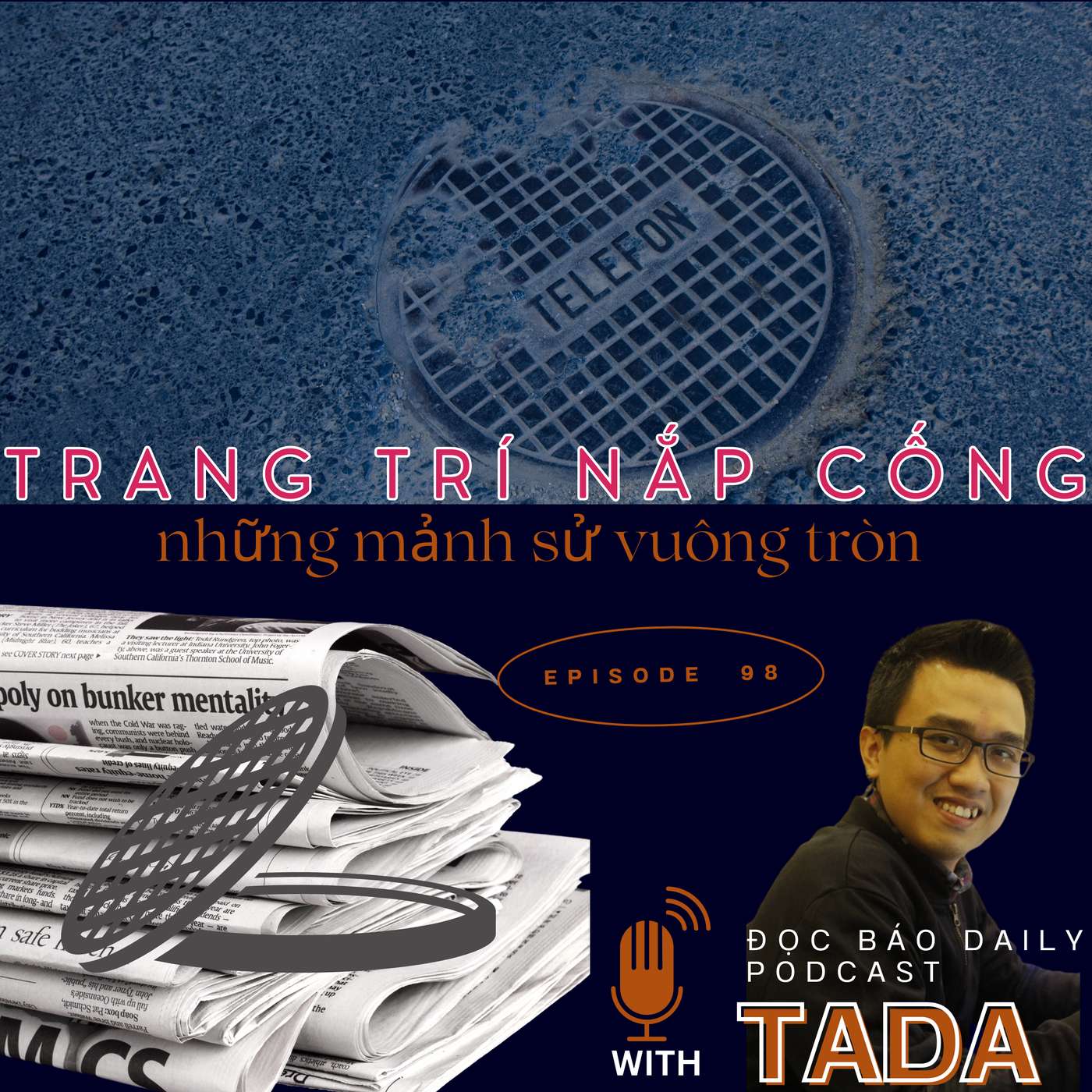 [THẾ GIỚI KHÔNG PHẲNG] Trang trí nắp cống: Những mảnh sử vuông tròn