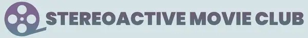 Stereoactive Movie Club