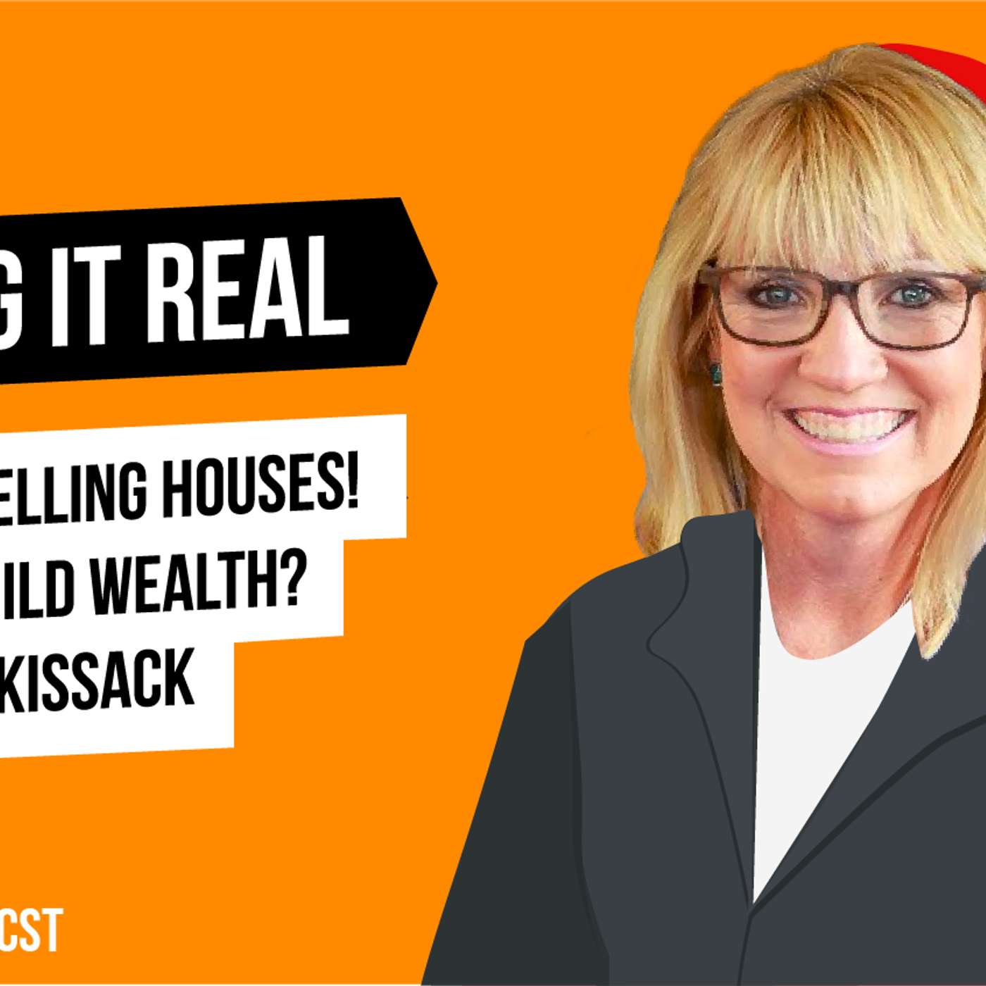 "I'm Sick of Selling Houses! How Can I Build Wealth?" w/ Linda McKissack episode artwork