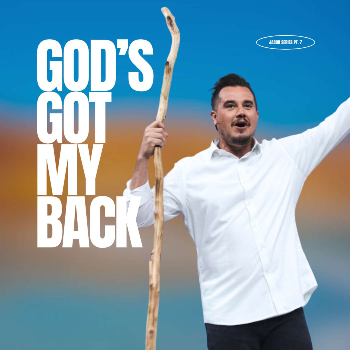 GOD'S GOT MY BACK | PAUL DAUGHERTY | JACOB SERIES PT. 7
