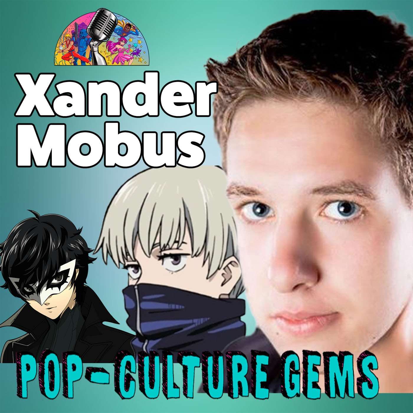 Pop-Culture Gems: Xander Mobus episode artwork