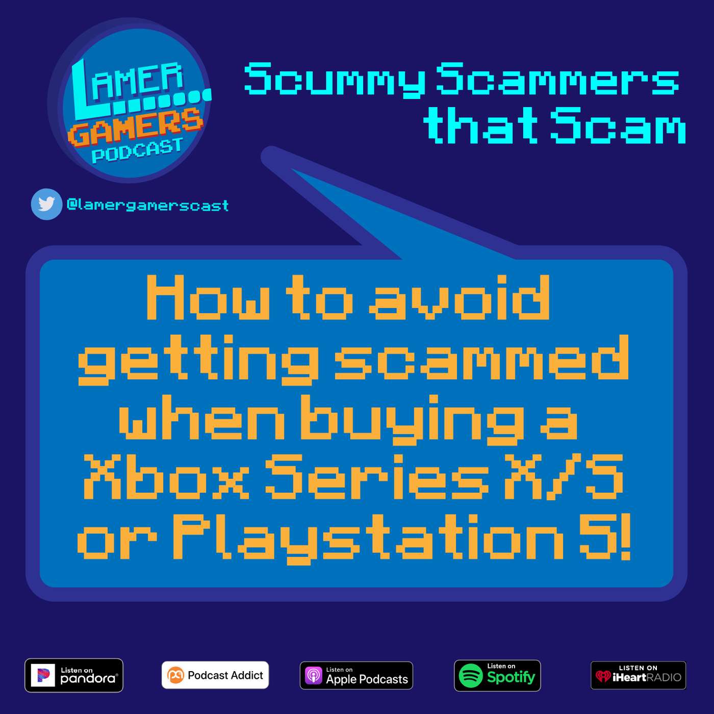 Scummy Scammers that Scam : How to avoid getting scammed when buying a new console episode artwork