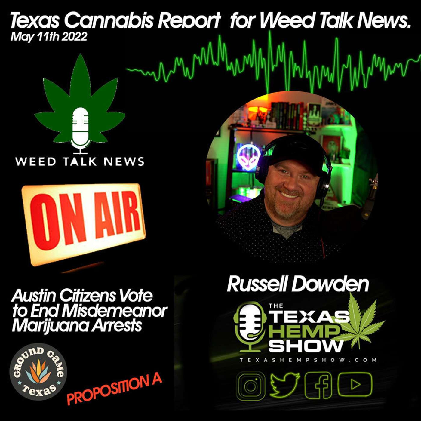 The Texas Cannabis Report: Austin Ends MJ Arrests! episode artwork