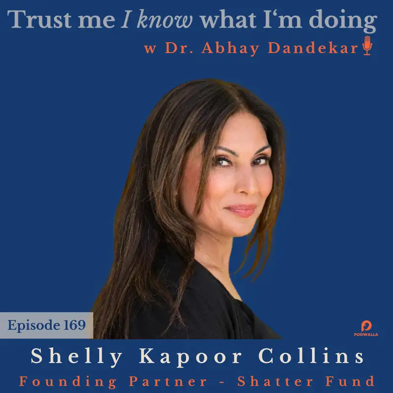 Shelly Kapoor Collins...on shattering barriers and building ladders for more women entrepreneurs