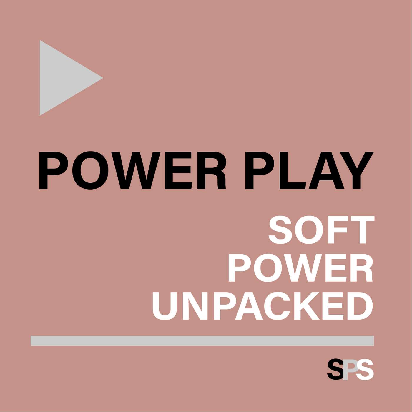 Power Play: Soft Power Unpacked podcast artwork