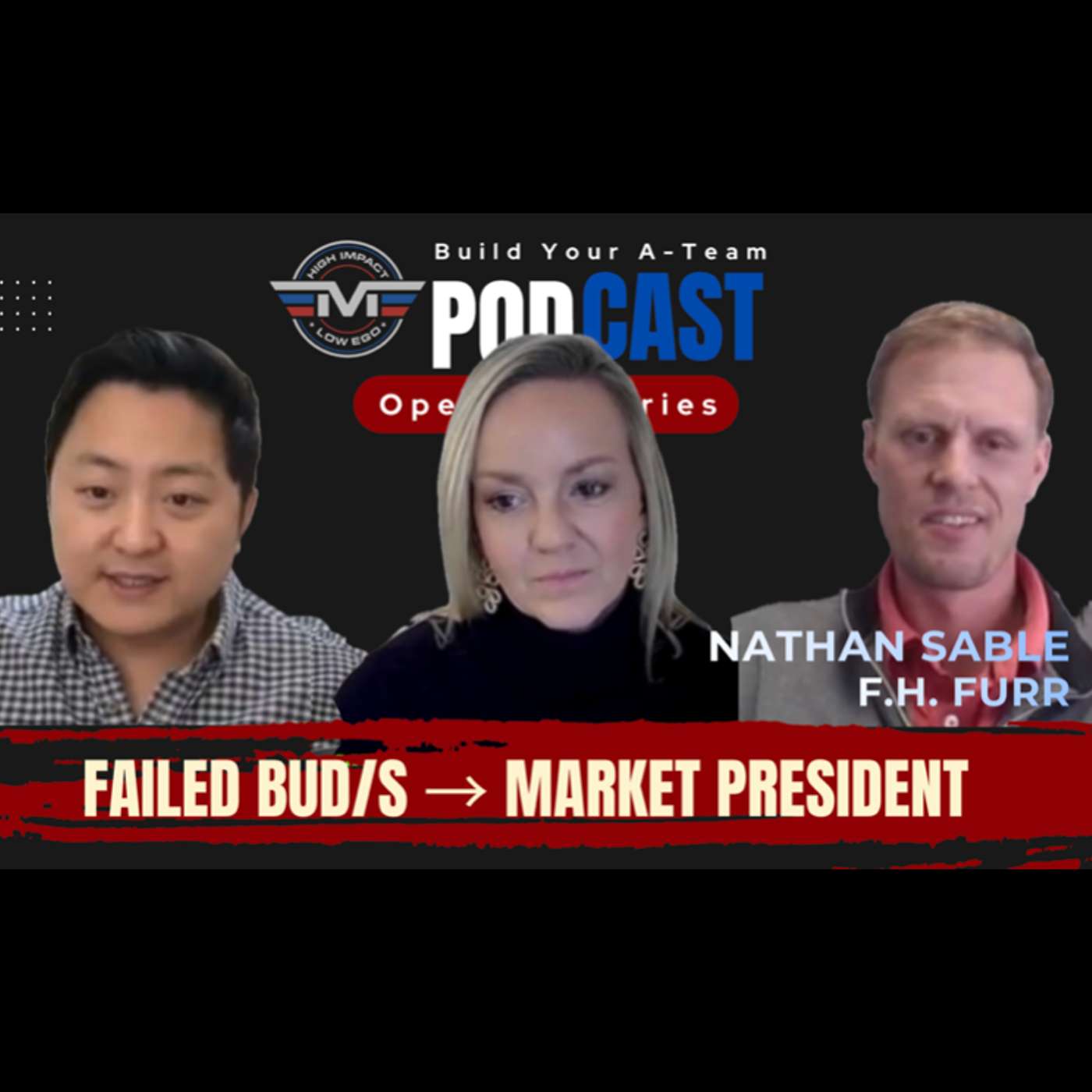 Failed BUD/S to Top Performing Team with Nathan Sable episode artwork