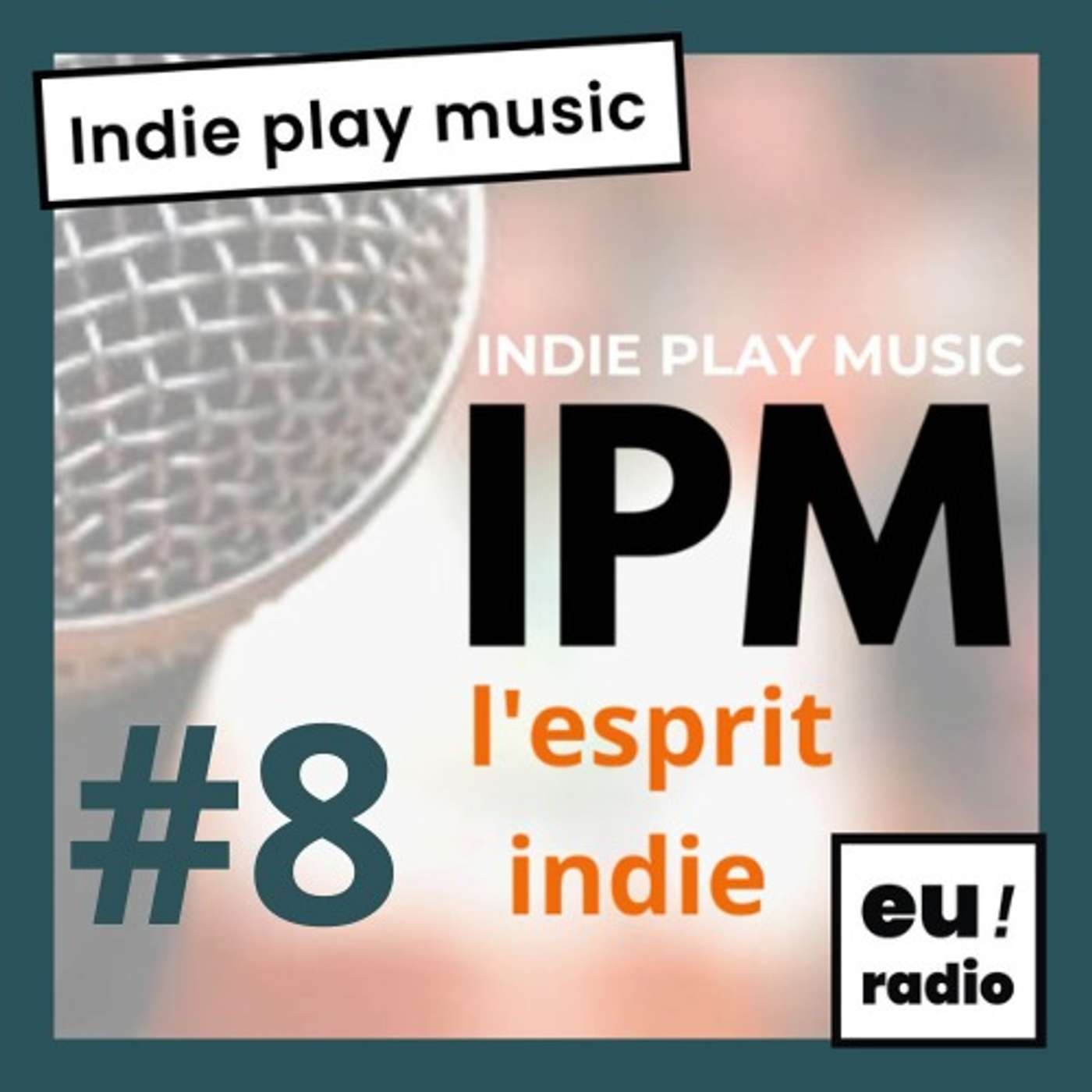 Indie Play Music - L'émission du 5 octobre 2023 21h episode artwork