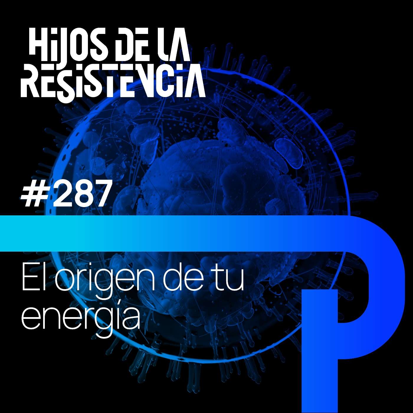 #287 El origen de tu energía, así funcionan tus rutas metabólicas #287 El origen de tu energía, así funcionan tus rutas metabólicas