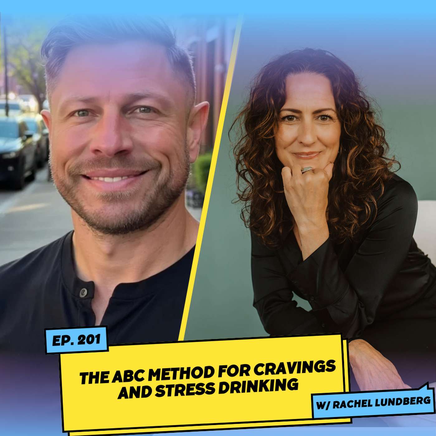 The ABC Method for Cravings and Stress Drinking w/ Rachel Lundberg