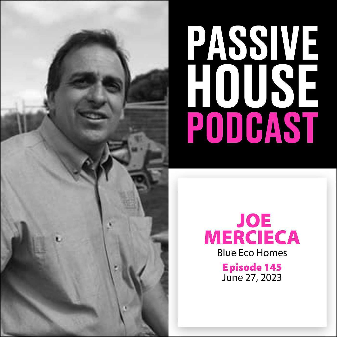 Passive House Podcast Ep. 145: Joe Mercieca, Blue Eco Homes