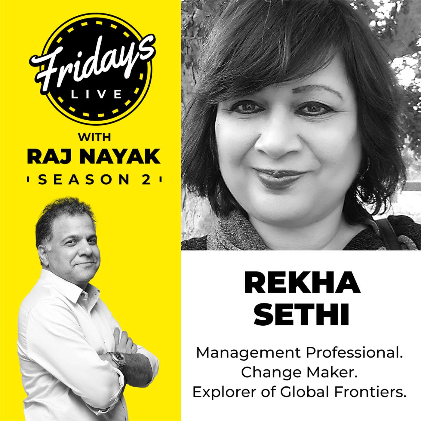 Fridays Live with Raj Nayak - S1 Ep17 - feat. Rekha Sethi episode artwork