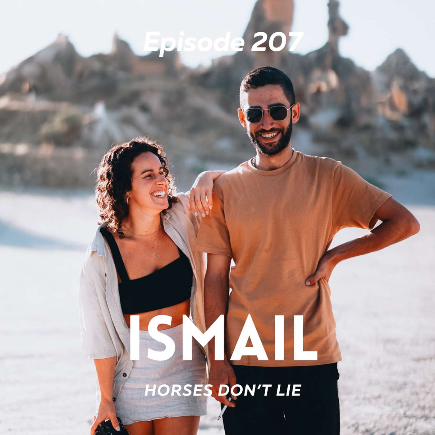 Ismail - Horses Don't Lie