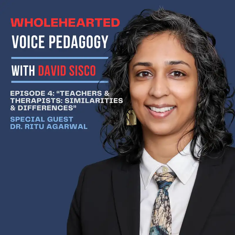 Ep. 4 - "Teachers & Therapists: Similarities & Differences" with Dr. Ritu Agarwal