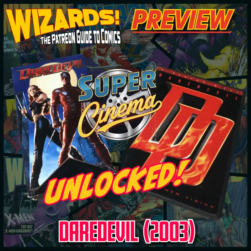 Super Cinema UNLOCKED! | Daredevil (2003)