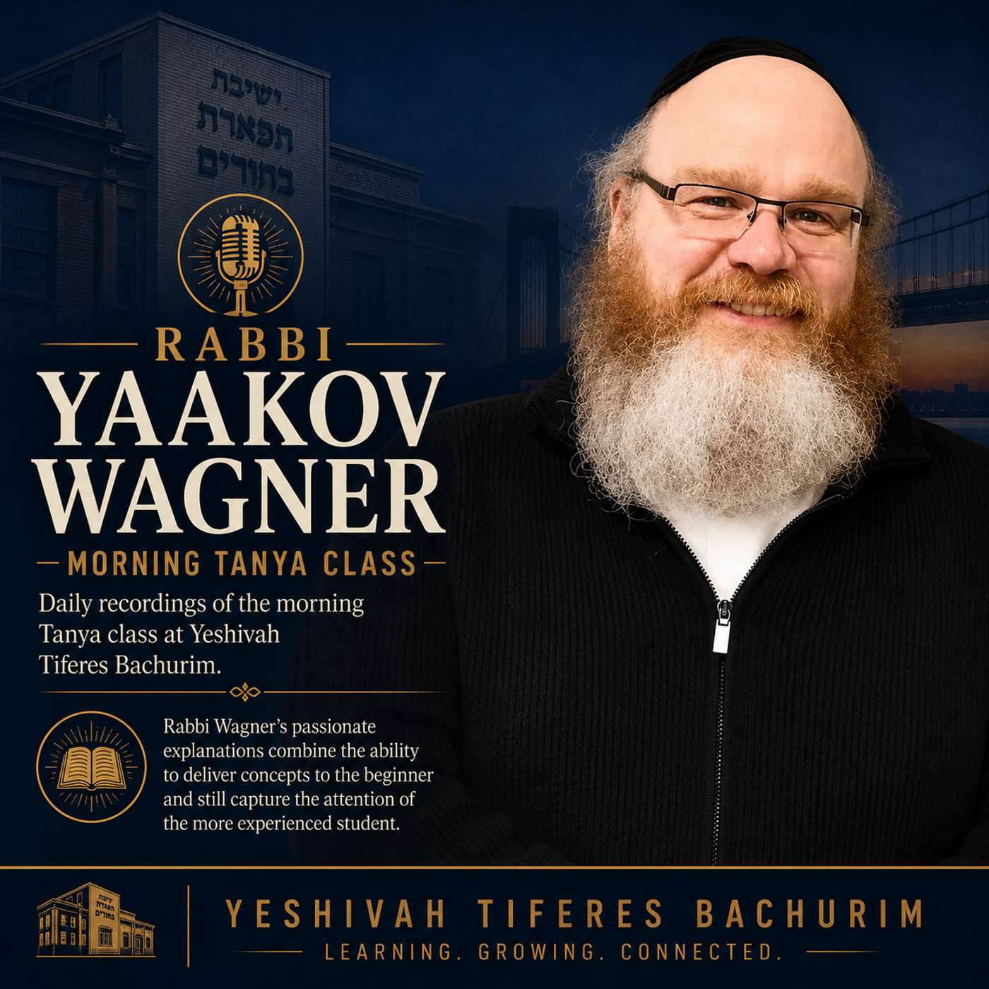 Rabbi Yaakov Wagner’s Tanya Class