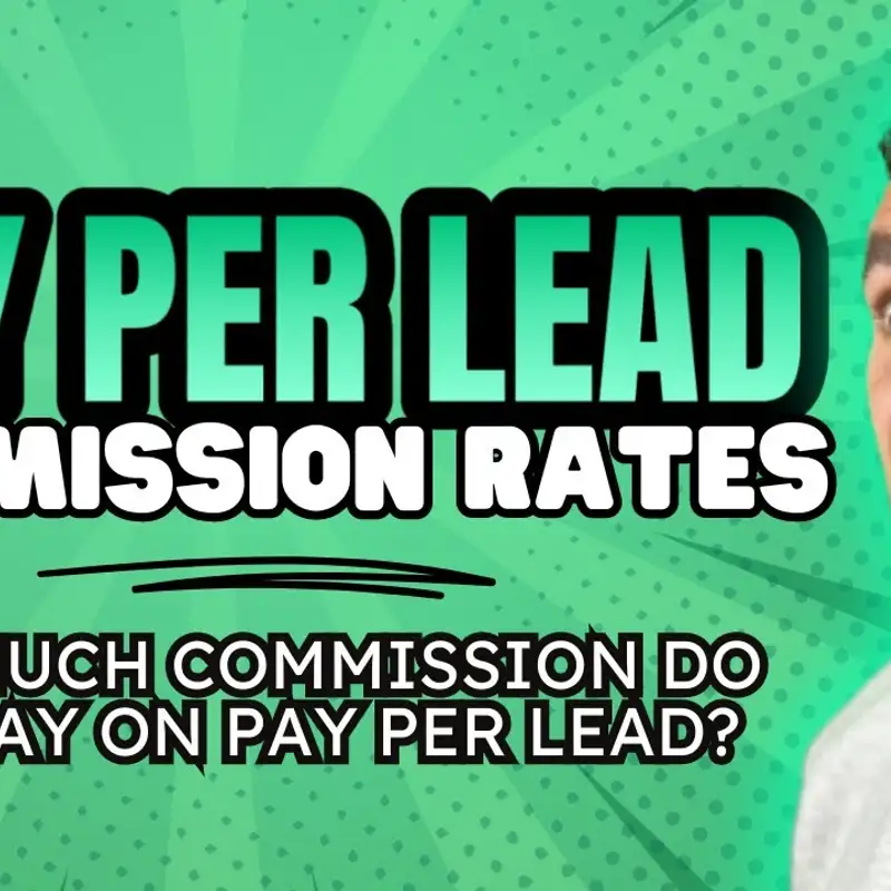 💡Understanding Pay Per Lead Conversion Commission Rates in Lead Gen💡