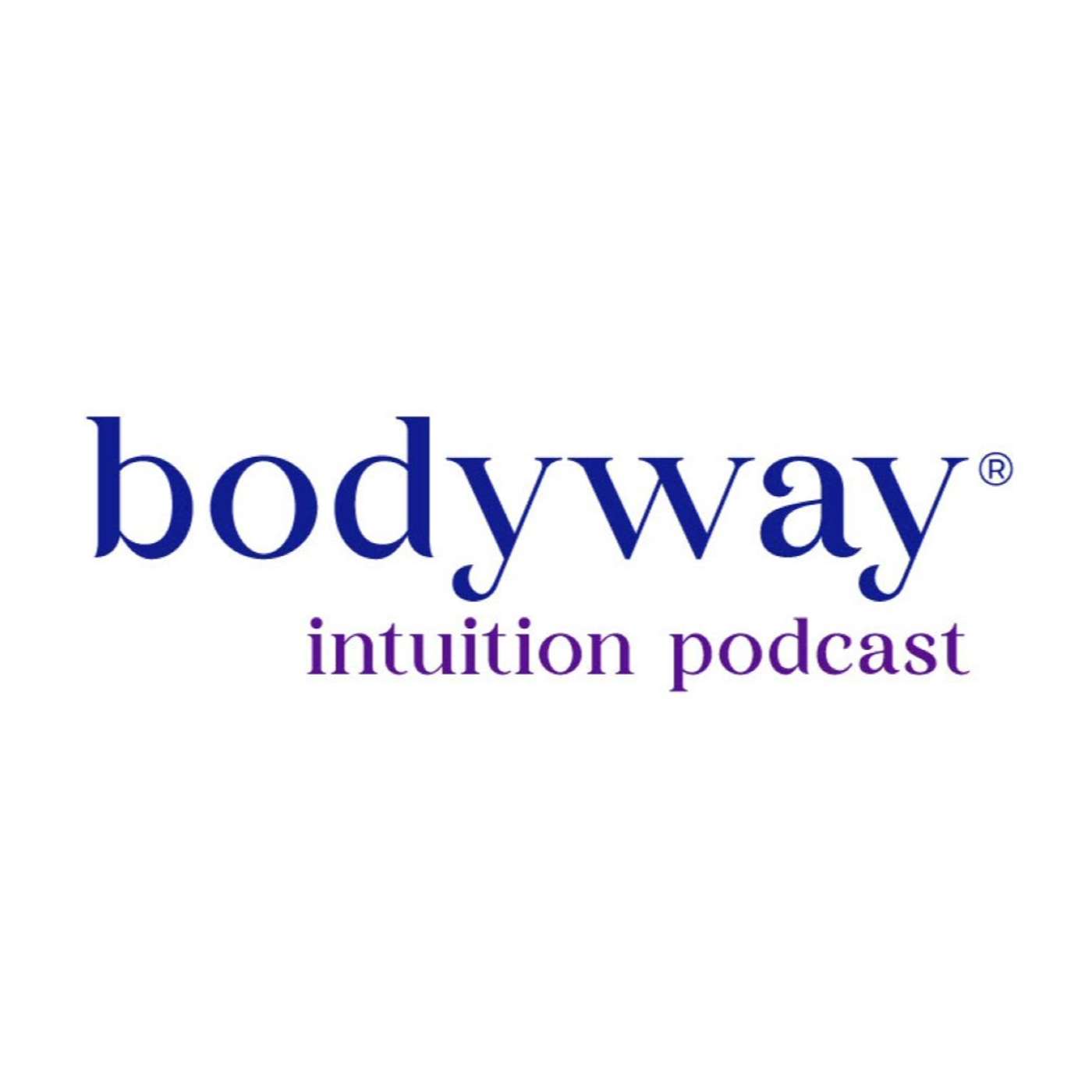 Bodyway Intuition Podcast