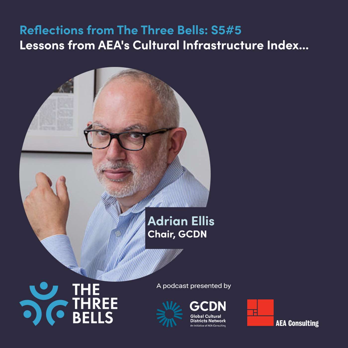 Lessons from AEA's Cultural Infrastructure Index... by Adrian Ellis (Reflections from The Three Bells)