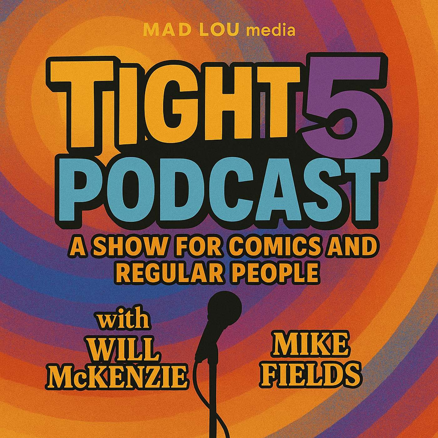 Tight 5 Comedy Podcast