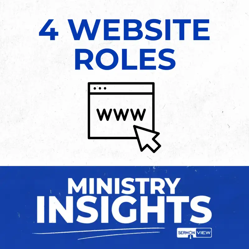 Your Church Website Is Broken Without These 4 Roles